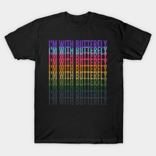 I'm With Butterfly T-Shirt